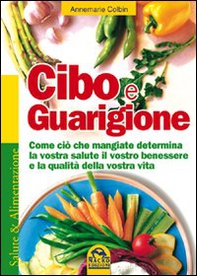 Cibo e guarigione - Librerie.coop