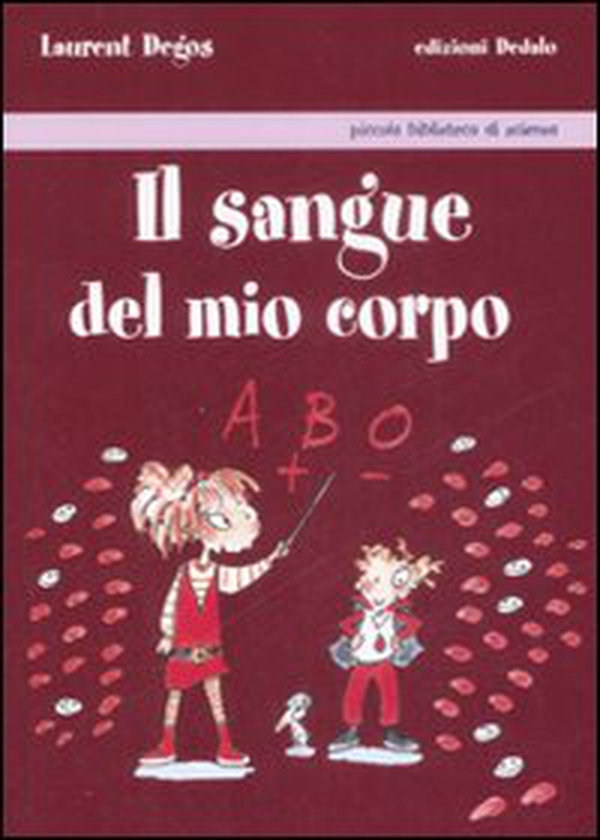 Il sangue del mio corpo - Librerie.coop Il sangue del mio corpo - Librerie.coop