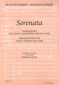 Serenata di Franz Schubert. Ediz. italiana e inglese - Librerie.coop