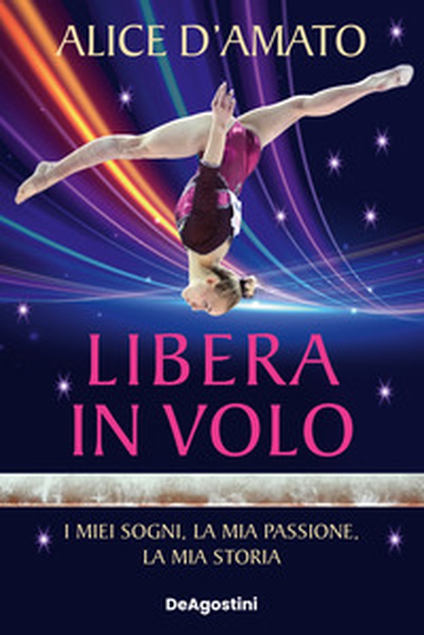 Libera in volo. I miei sogni, la mia passione, la mia storia - Librerie.coop Libera in volo. I miei sogni, la mia passione, la mia storia - Librerie.coop