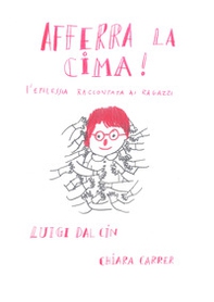 Afferra la cima! L'epilessia raccontata ai ragazzi - Librerie.coop