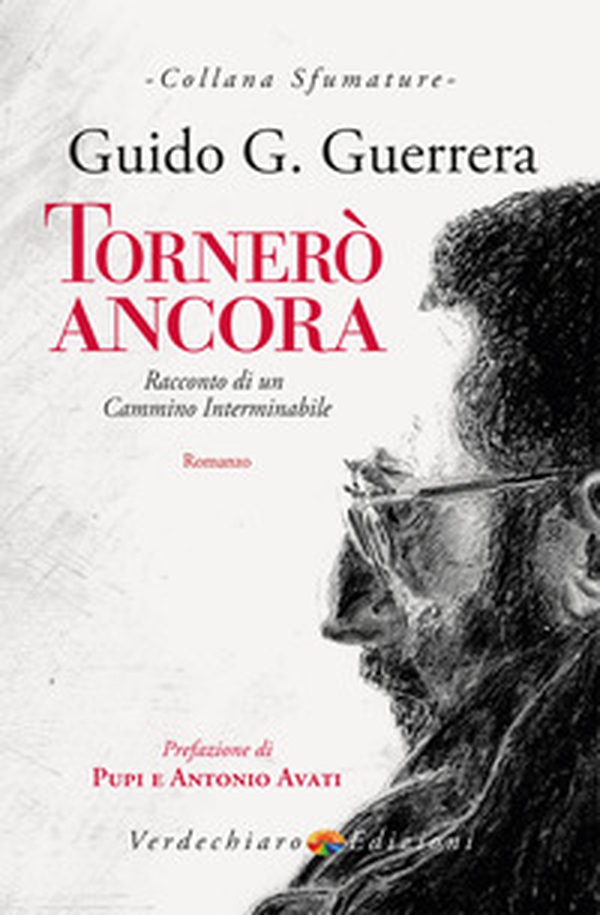Tornerò ancora. Racconto di un cammino interminabile - Librerie.coop Tornerò ancora. Racconto di un cammino interminabile - Librerie.coop