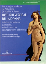 Disturbi vescicali della donna - Librerie.coop Disturbi vescicali della donna - Librerie.coop
