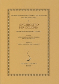 «Inchiostro per colore». Arte e artisti in Pietro Aretino - Librerie.coop «Inchiostro per colore». Arte e artisti in Pietro Aretino - Librerie.coop