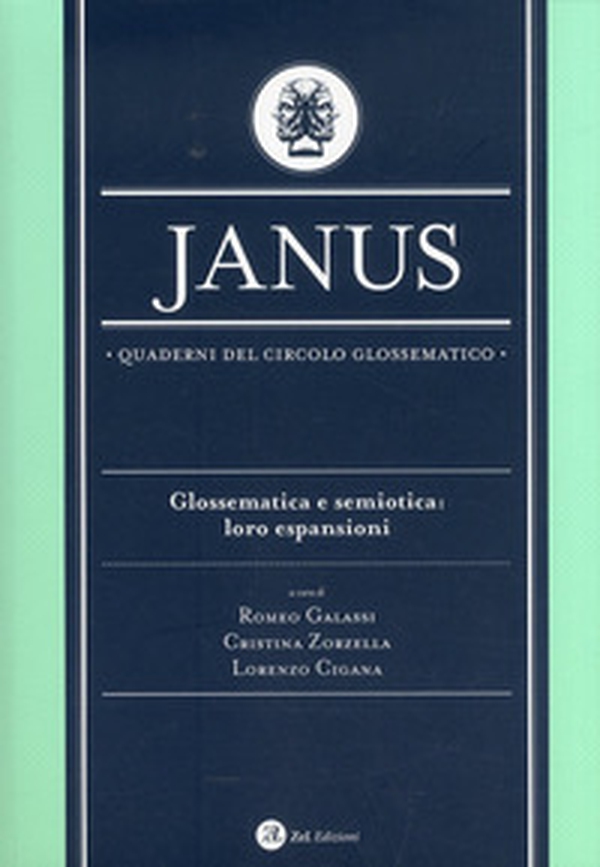 Janus. Quaderni del circolo glossematico. Percorsi filosofici nella glossematica - Vol. 15 - Librerie.coop Janus. Quaderni del circolo glossematico. Percorsi filosofici nella glossematica - Vol. 15 - Librerie.coop
