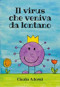 Il virus che veniva da lontano - Librerie.coop