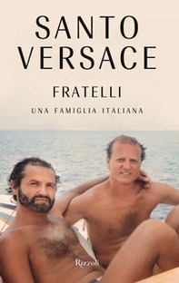 Fratelli. Una famiglia italiana - Librerie.coop