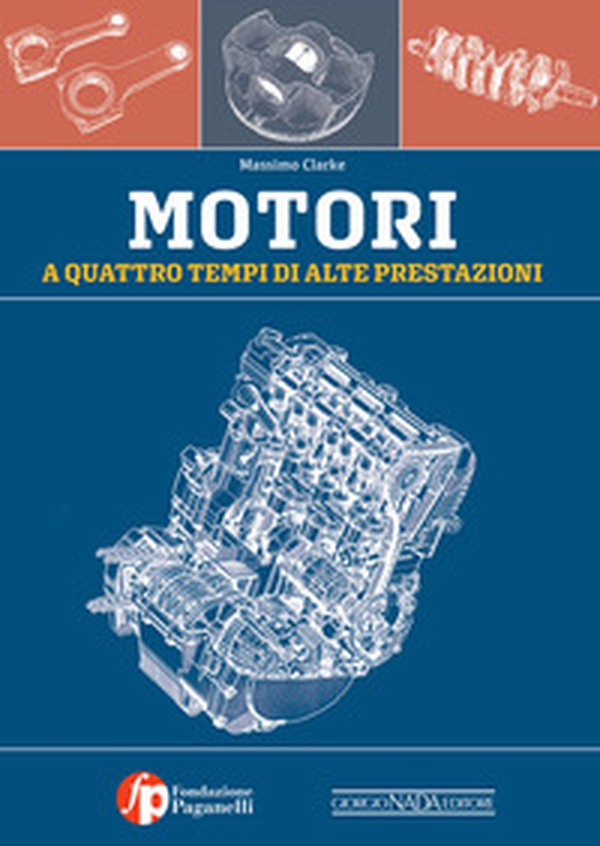 Motori a 4 tempi di alte prestazioni - Librerie.coop Motori a 4 tempi di alte prestazioni - Librerie.coop