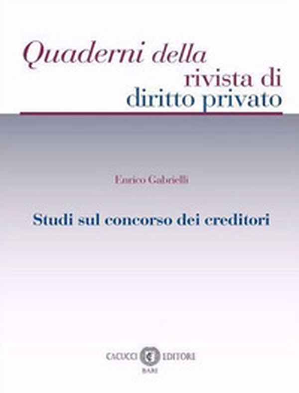 Studi sul concorso dei creditori - Librerie.coop Studi sul concorso dei creditori - Librerie.coop
