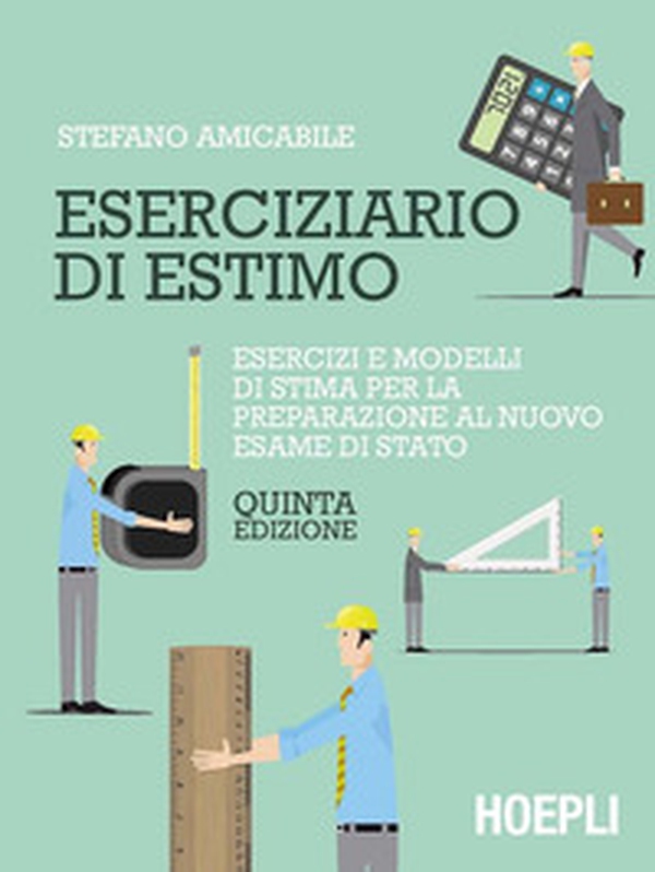 Eserciziario di estimo. Esercizi e modelli di stima per l'esame di Stato e l'attività professionale - Librerie.coop Eserciziario di estimo. Esercizi e modelli di stima per l'esame di Stato e l'attività professionale - Librerie.coop