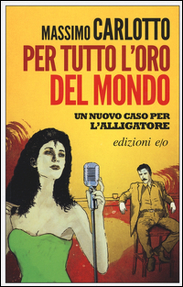 Per tutto l'oro del mondo - Librerie.coop Per tutto l'oro del mondo - Librerie.coop