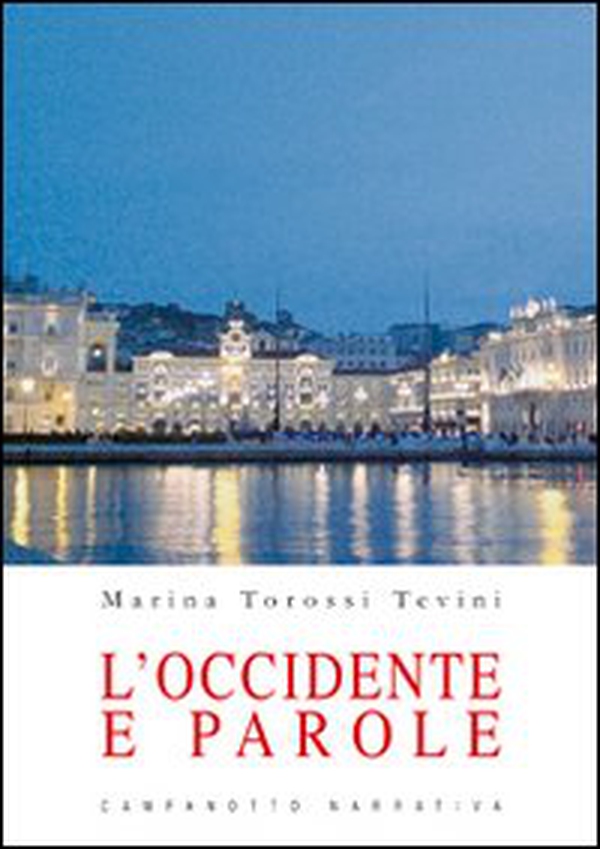 L'Occidente e parole - Librerie.coop L'Occidente e parole - Librerie.coop