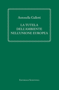 La tutela dell'ambiente nell'Unione europea - Librerie.coop