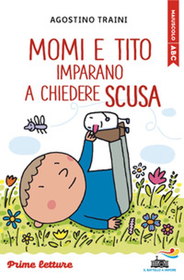 Momi e Tito imparano a chiedere scusa. Stampatello maiuscolo a leggibilità facilitata - Librerie.coop