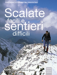 Scalate facili e sentieri difficili - Librerie.coop Scalate facili e sentieri difficili - Librerie.coop