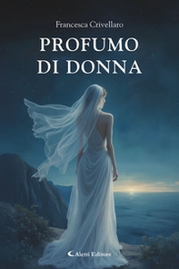 Profumo di donna - Librerie.coop