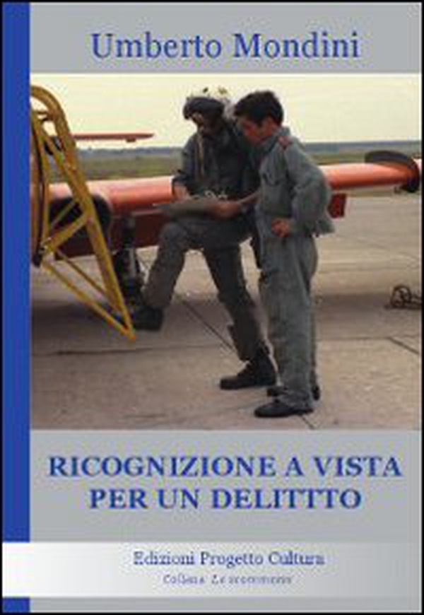 Ricognizione a vista per un delitto - Librerie.coop Ricognizione a vista per un delitto - Librerie.coop