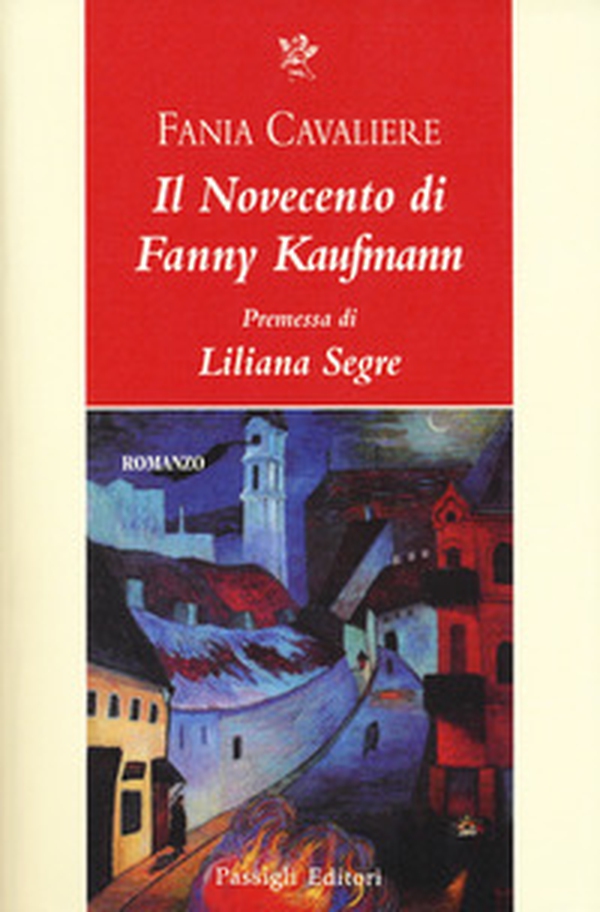 Il Novecento di Fanny Kaufmann - Librerie.coop Il Novecento di Fanny Kaufmann - Librerie.coop