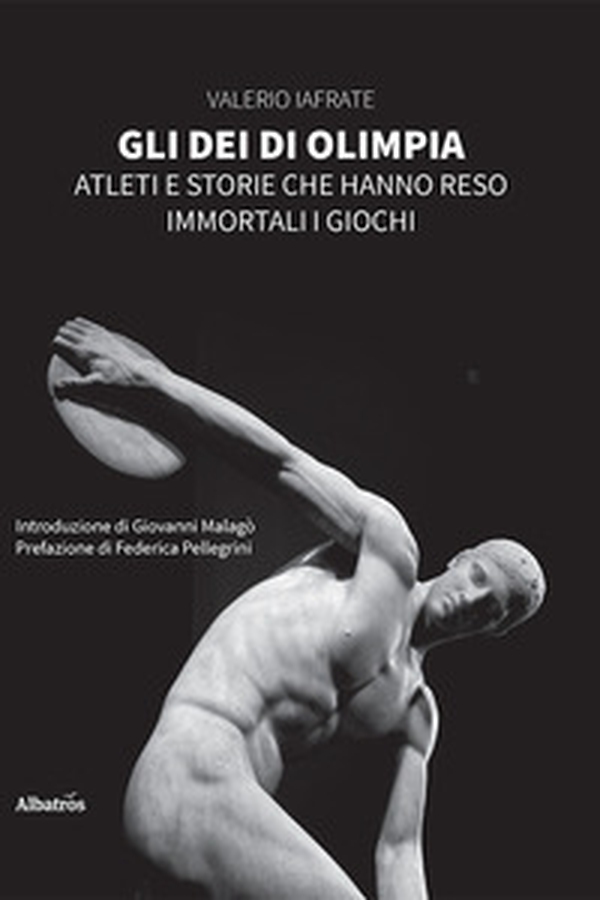 Gli dei di Olimpia. Atleti e storie che hanno reso immortali i giochi - Librerie.coop Gli dei di Olimpia. Atleti e storie che hanno reso immortali i giochi - Librerie.coop