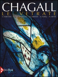 Chagall. Le vetrate - Librerie.coop