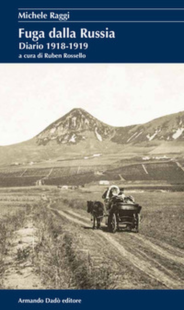 Fuga dalla Russia. Diario 1918-1919 - Librerie.coop Fuga dalla Russia. Diario 1918-1919 - Librerie.coop
