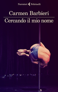 Cercando il mio nome - Librerie.coop