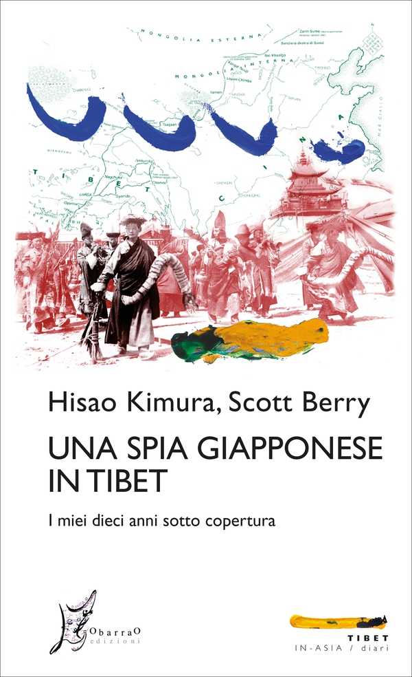 Una spia giapponese in Tibet - Librerie.coop Una spia giapponese in Tibet - Librerie.coop