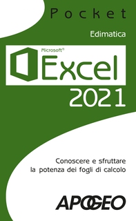 Excel 2021 - Librerie.coop Excel 2021 - Librerie.coop