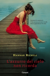 L'azzurro del cielo non ricorda - Librerie.coop L'azzurro del cielo non ricorda - Librerie.coop
