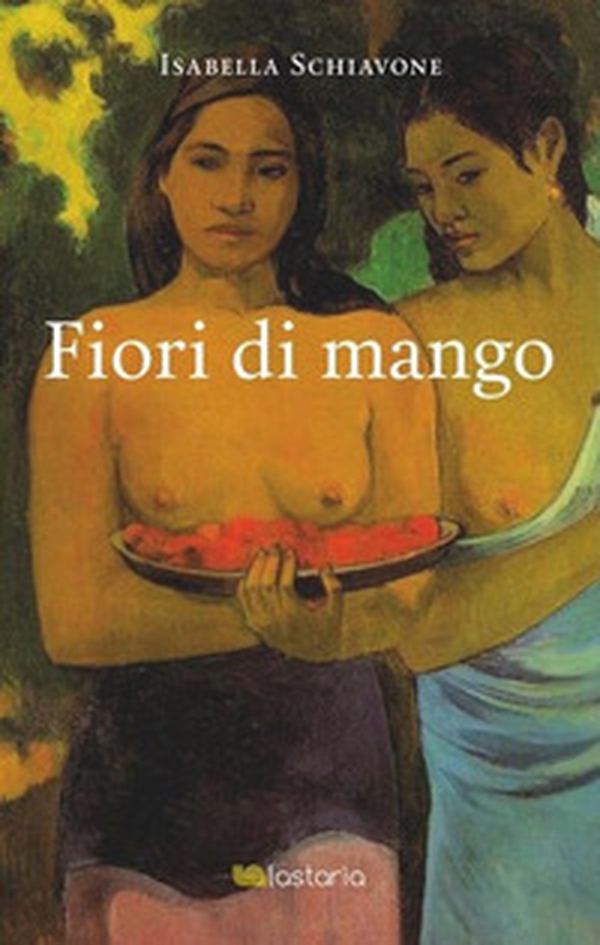 Fiori di mango - Librerie.coop Fiori di mango - Librerie.coop