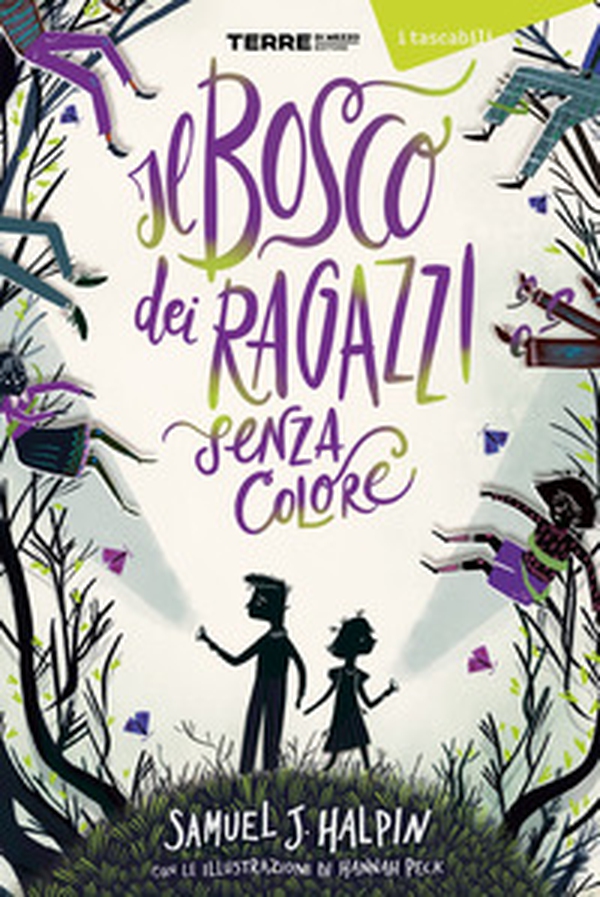 Il bosco dei ragazzi senza colore - Librerie.coop Il bosco dei ragazzi senza colore - Librerie.coop