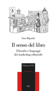Il senso del libro. Filosofia e linguaggi del marketing - Librerie.coop Il senso del libro. Filosofia e linguaggi del marketing - Librerie.coop