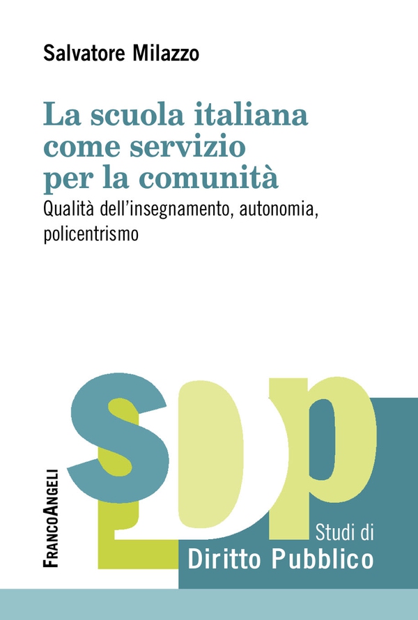 La scuola italiana come servizio per la comunità - Librerie.coop La scuola italiana come servizio per la comunità - Librerie.coop
