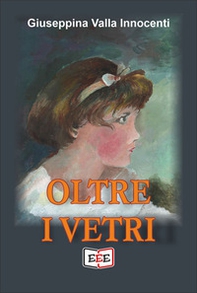 Oltre i vetri - Librerie.coop