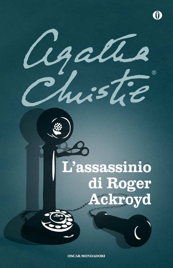 L'assassinio di Roger Ackroyd - Librerie.coop L'assassinio di Roger Ackroyd - Librerie.coop