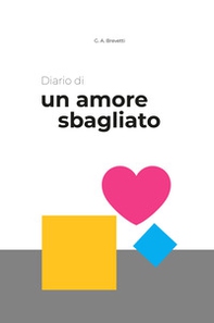 Diario di un amore sbagliato - Librerie.coop