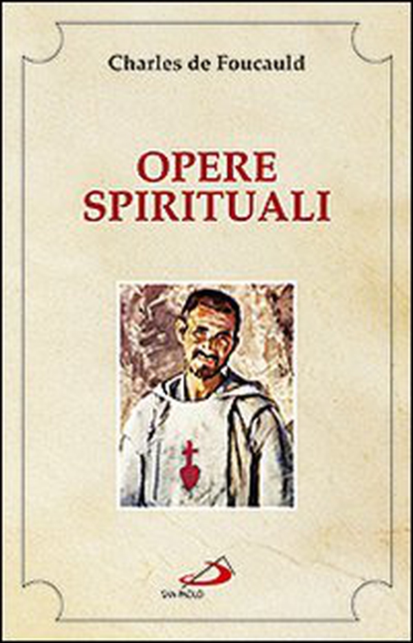 Opere spirituali. Antologia - Librerie.coop Opere spirituali. Antologia - Librerie.coop