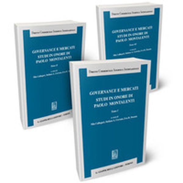 Governance e mercati. Studi in onore di Paolo Montalenti - Librerie.coop Governance e mercati. Studi in onore di Paolo Montalenti - Librerie.coop