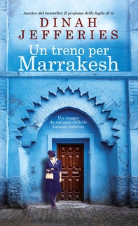 Un treno per Marrakesh - Librerie.coop