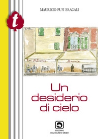 Un desiderio di cielo - Librerie.coop