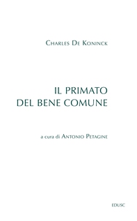 Il primato del bene comune contro i personalisti - Librerie.coop