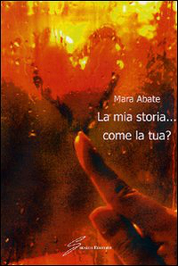 La mia storia... come la tua? - Librerie.coop La mia storia... come la tua? - Librerie.coop