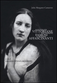 Fotografie vittoriane di uomini famosi e donne affascinanti - Librerie.coop Fotografie vittoriane di uomini famosi e donne affascinanti - Librerie.coop