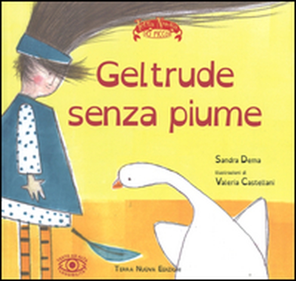 Gertrude senza piume - Librerie.coop Gertrude senza piume - Librerie.coop