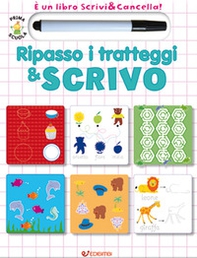 Ripasso i tratteggi & scrivo. Prima scuola. Libri didattici - Librerie.coop