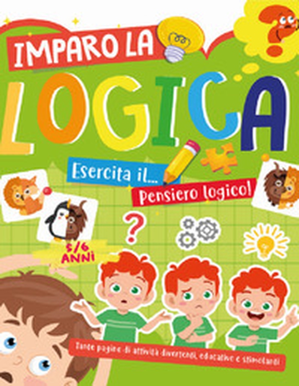 Imparo la logica - Librerie.coop Imparo la logica - Librerie.coop