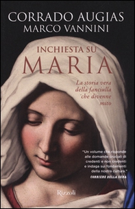 Inchiesta su Maria. La storia vera della fanciulla che divenne mito - Librerie.coop Inchiesta su Maria. La storia vera della fanciulla che divenne mito - Librerie.coop