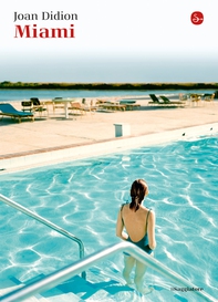 Miami - Librerie.coop Miami - Librerie.coop