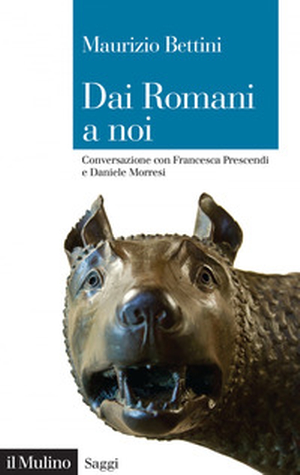 Dai romani a noi. Conversazione con Francesca Prescendi e Daniele Morresi - Librerie.coop Dai romani a noi. Conversazione con Francesca Prescendi e Daniele Morresi - Librerie.coop
