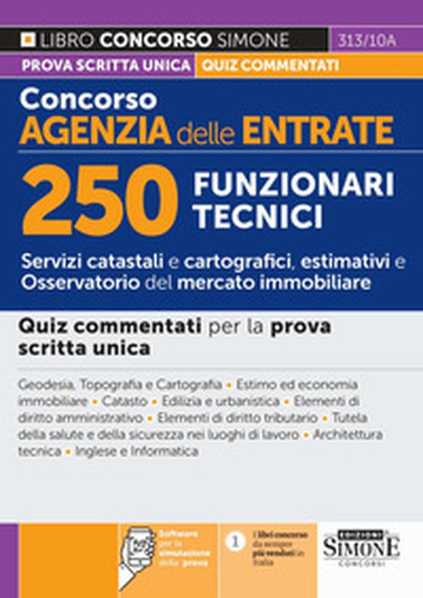 Concorso Agenzia delle Entrate. 250 funzionari tecnici. Quiz commentati - Librerie.coop Concorso Agenzia delle Entrate. 250 funzionari tecnici. Quiz commentati - Librerie.coop